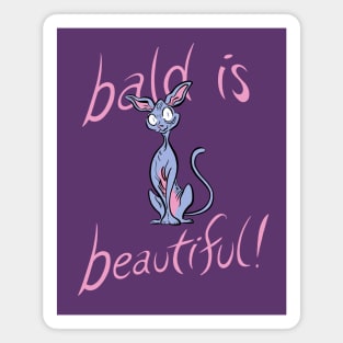 Bald is Beautiful! Magnet